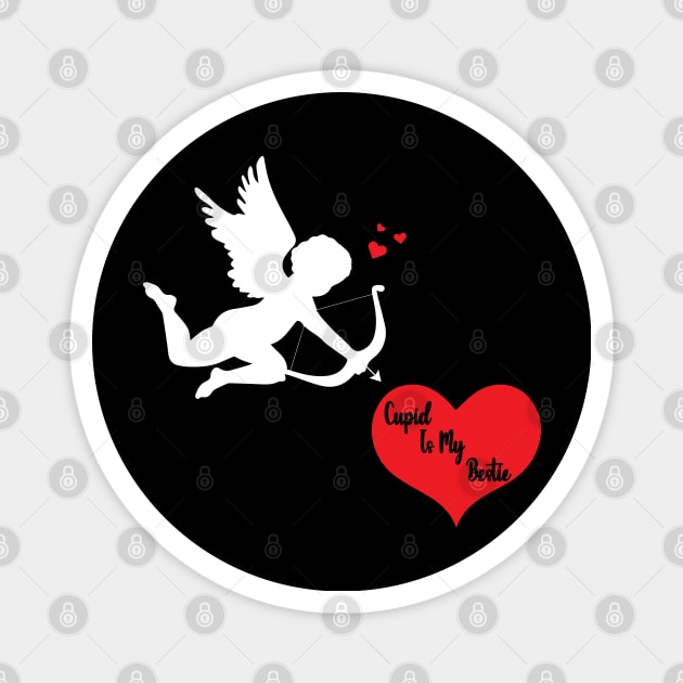cupid is my bestie valentines day 2024 for lovers Magnet by DesignHND